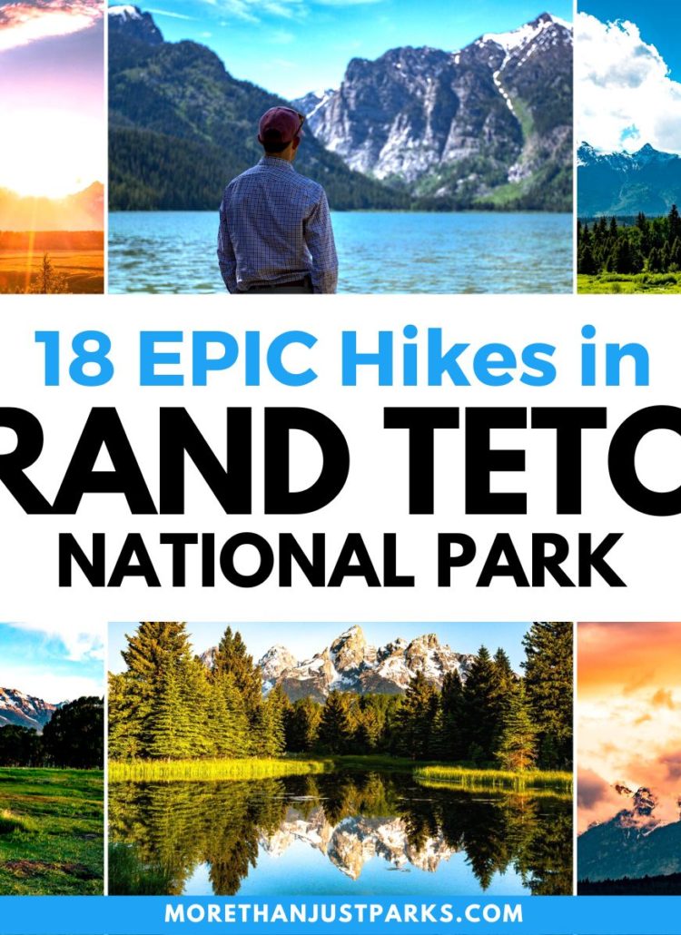 18 EPIC Grand Teton National Park Hikes (Helpful Guide)